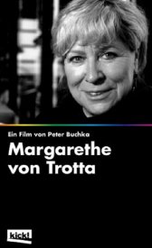 Любопытство гонит всё дальше. Кино-освобождение Маргарет фон Тротты
