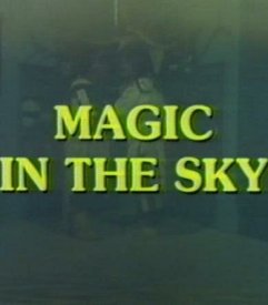 Magic in the Sky