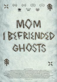 Мама, я подружилась с призраками