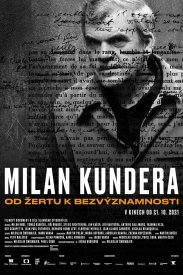 Milan Kundera: From The Joke to Insignificance