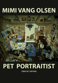 Mimi Vang Olsen: Pet Portraitist