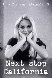 Next stop California