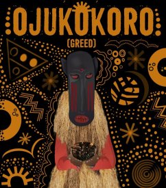 Ojukokoro: Greed