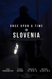 Once Upon a Time in Slovenia