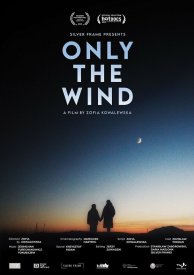 Only the wind