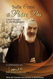 По стопам отца Пио