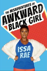 Приключения неуклюжей чернокожей девушки