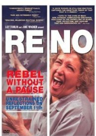 Reno: Rebel Without a Pause