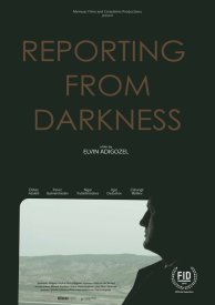 Reporting from Darkness