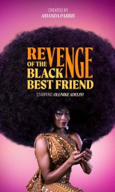 Revenge of the Black Best Friend