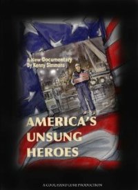 Rise of the Freedom Tower: Americas Unsung Heroes