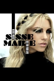 Sisse Marie: Kill for Your Love