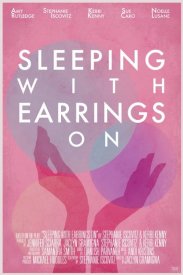 Sleeping With Earrings On