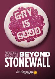 Smithsonian Time Capsule: Beyond Stonewall