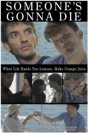 Someone's Gonna Die
