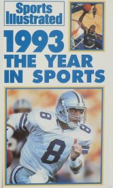 Sports Illustrated: 1993 the Year in Sports