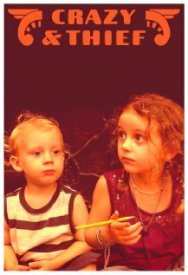 Сумасшедшая и вор