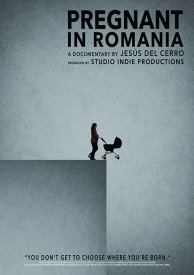 Sunt însarcinatá în România (Pregnant in Romania)