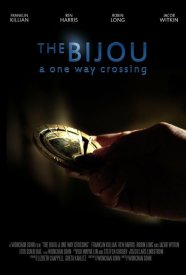 The Bijou: A One Way Crossing