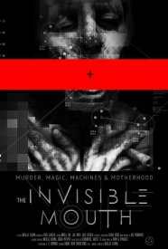 The Invisible Mouth