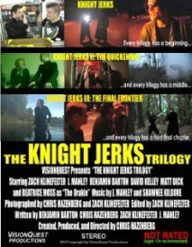 The Knight Jerks Trilogy
