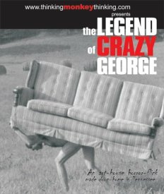The Legend of Crazy George
