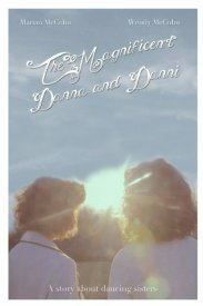 The Magnificent Danna and Danni