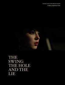 The Swing the Hole and the Lie