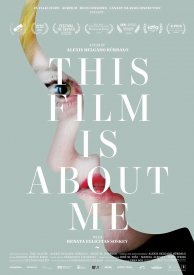 This Film Is About Me