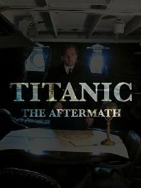 Титаник: После трагедии