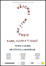 Vsichni mají pravdu? Karel Floss a ti druzí.
