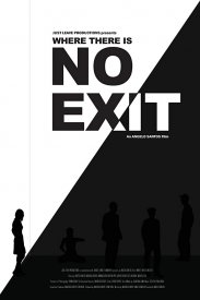 Where There Is No Exit