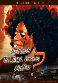 Which Black Lives Matter