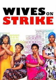 Wives on strike