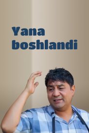 Yana boshlandi