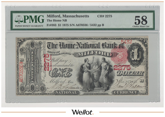 1 Доллар 1875 США Массачусетс Милфорд Национальный Банк PMG 58 AUNC