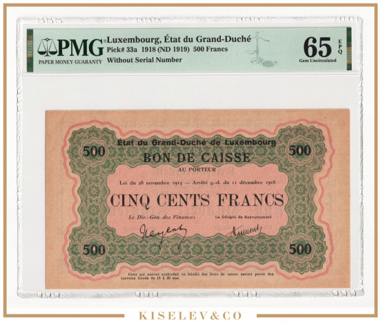 500 Франков 1918 Люксембург PMG 65 EPQ