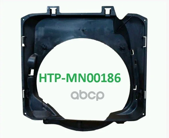 диффузор радиатора ! MAN TGA HTPMN00186 HTP - изображение 1