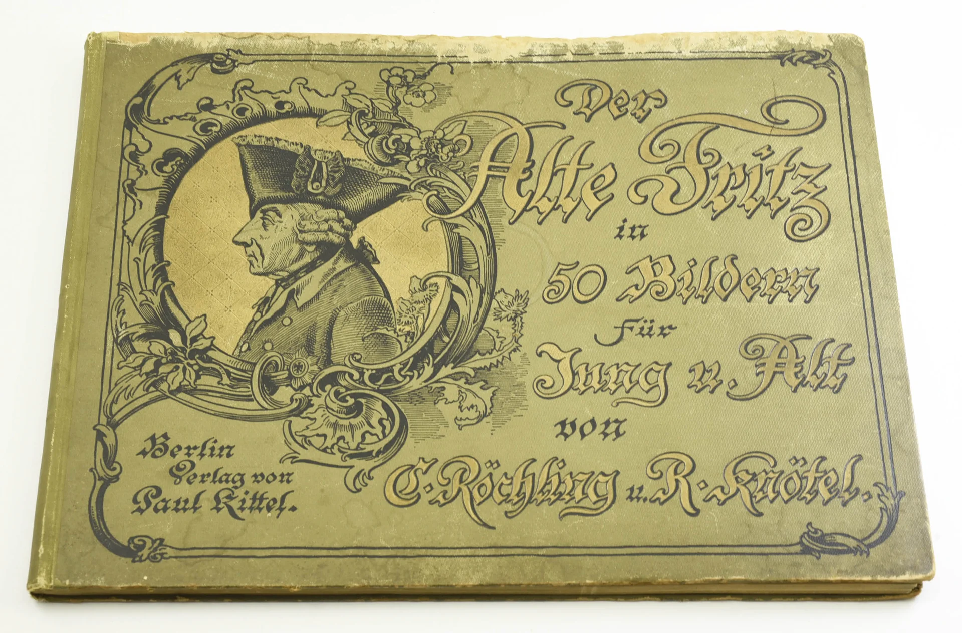 Старинная книга "Der alte Fritz" Фридрих II жизнь в картинках 1895 г