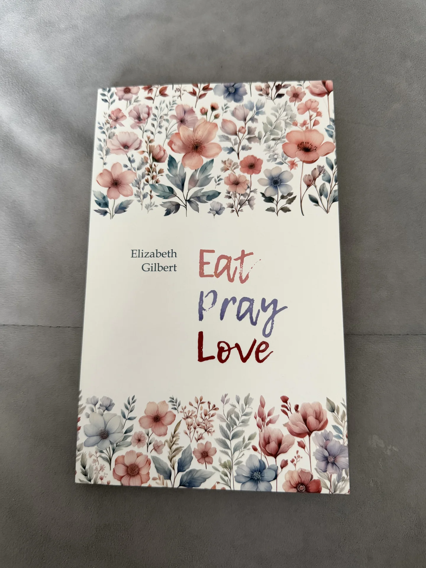 Книга «Eat, Pray, Love» - изображение 1