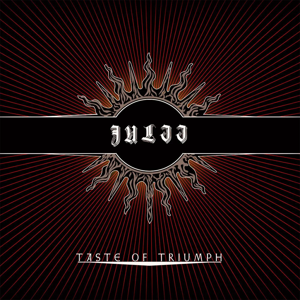 JULII - TASTE OF TRIUMPH - CD DIGIPAK - изображение 1