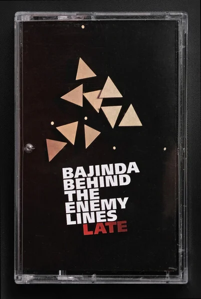 Bajinda Behind The Enemy Lines – Late Кассета - изображение 1