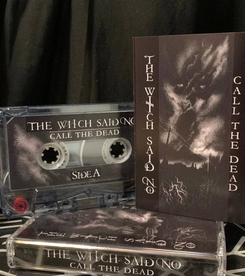 The Witch Said No - Call the Dead Кассета - изображение 1