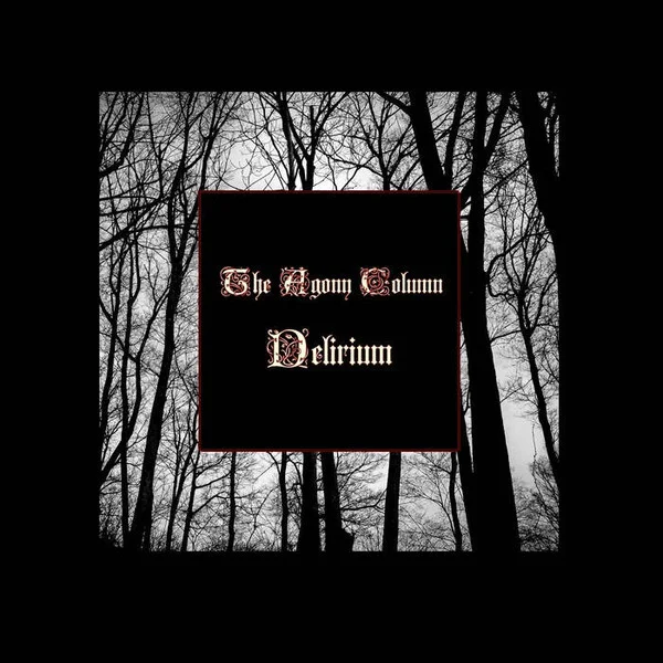 The Agony Column – Delirium Кассета - изображение 1
