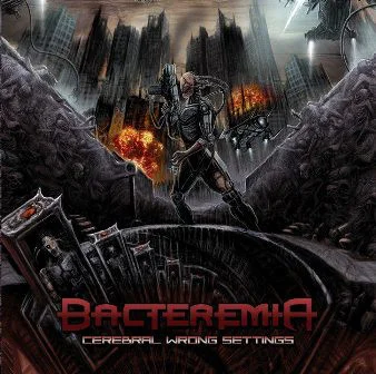 Bacteremia — Cerebral Wrong Settings - изображение 1