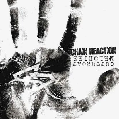 Chain Reaction — Cutthroat Melodies - изображение 1