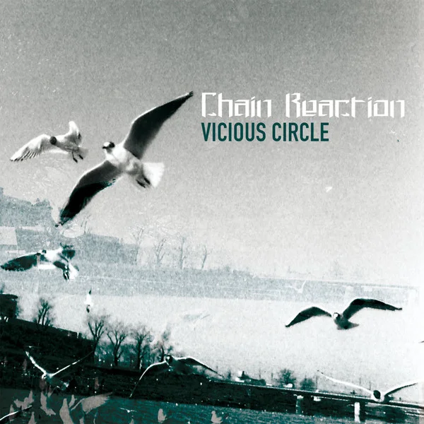 Chain Reaction — Vicious Circle - изображение 1