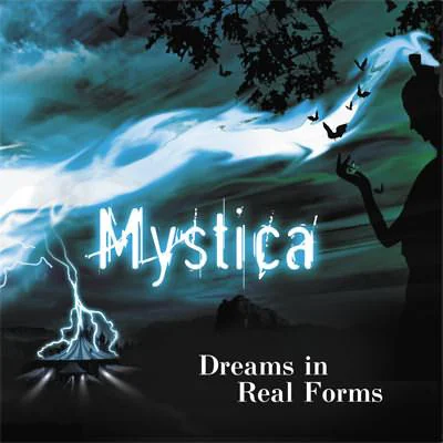 Mystica — Dreams In Real Forms - изображение 1