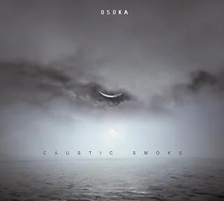 Osoka — Caustic Smoke - изображение 1