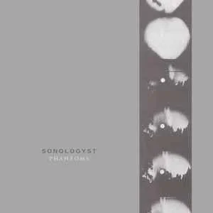 SONOLOGYST — Phantoms - изображение 1